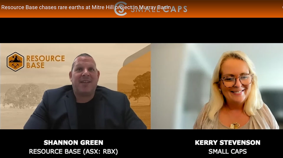 Small Caps Interview of Shannon Green – Resource Base chases rare earths at Mitre Hill project in Murray Basin